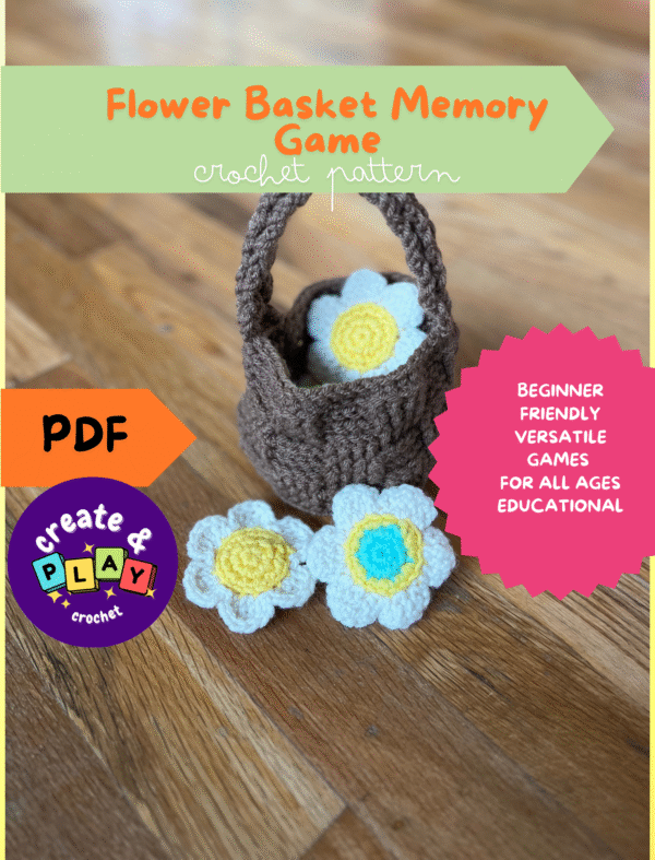Crochet Pattern | Flower Basket Memory Game Educational toy for Children